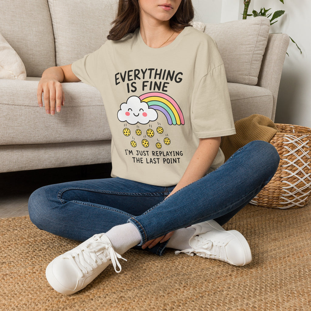 Everything Is Fine T-Shirt