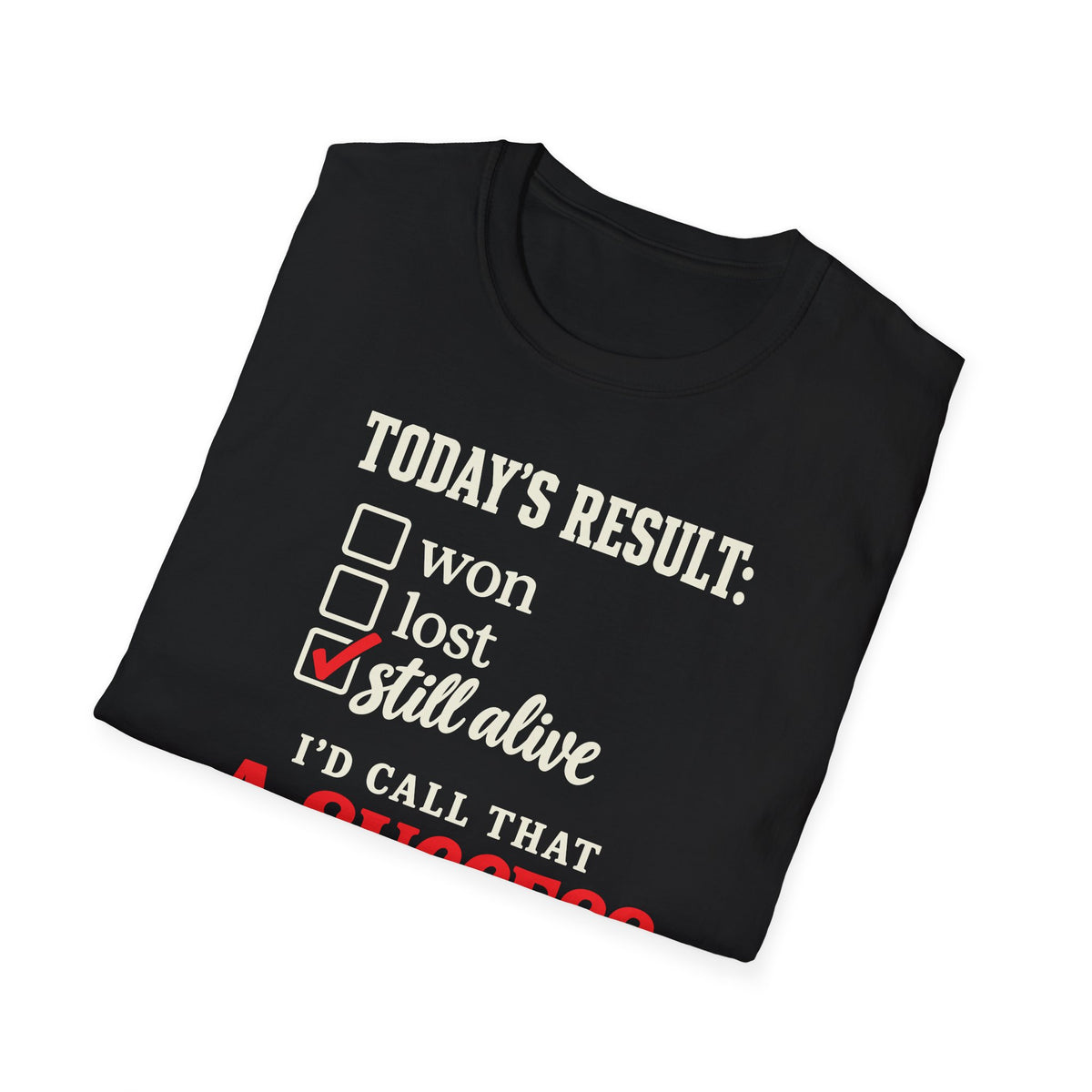 Success T-Shirt