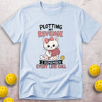 I'm Plotting My Revenge T-Shirt