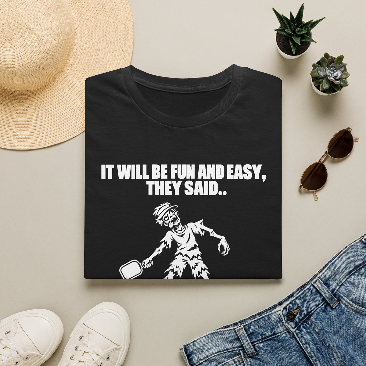 They Said T-Shirt