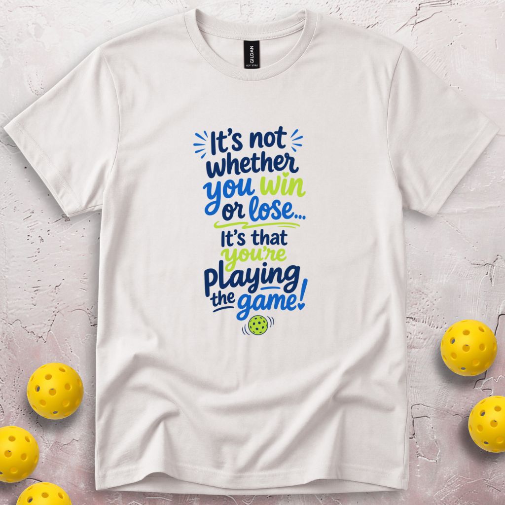 It's Not Whether You Win T-Shirt