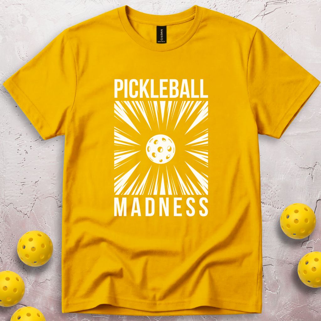 Pickleball Madness T-Shirt