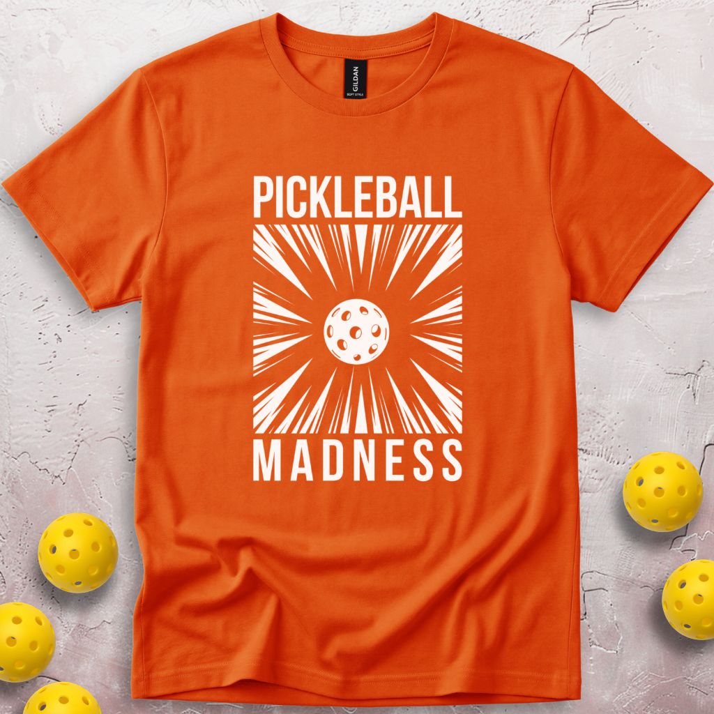 Pickleball Madness T-Shirt
