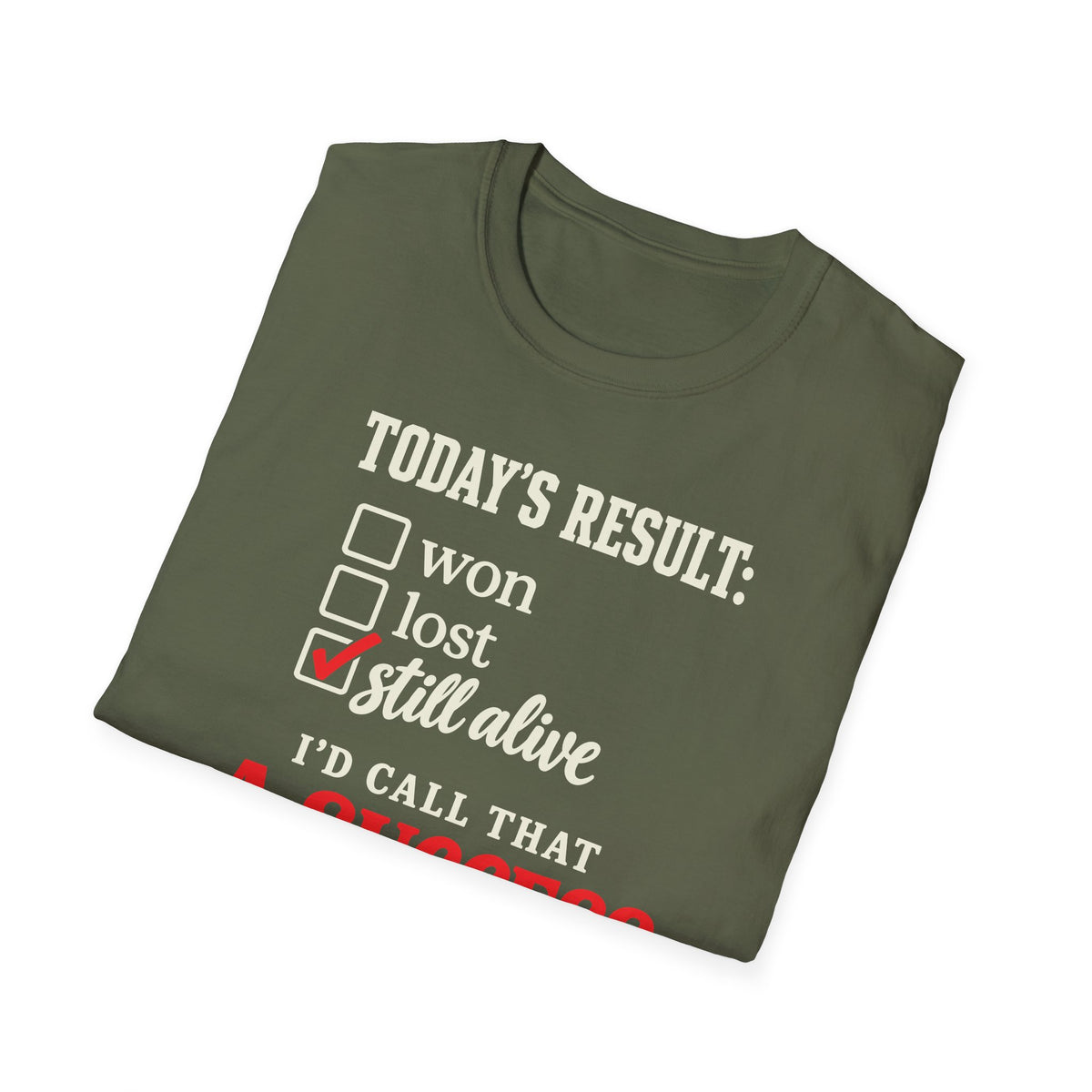 Success T-Shirt
