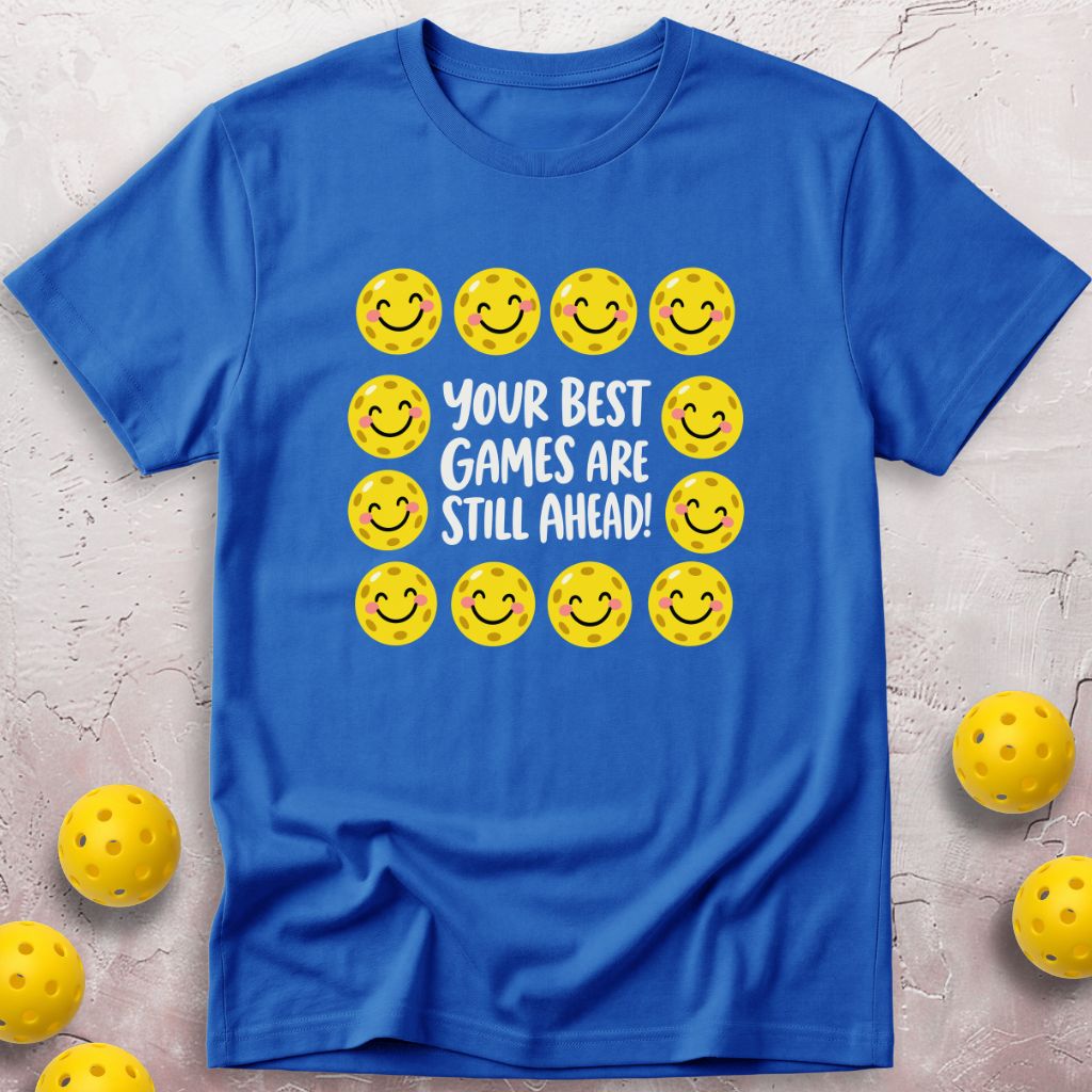 Best Games Ahead T-Shirt