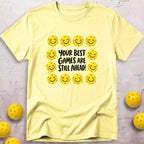 Best Games Ahead T-Shirt