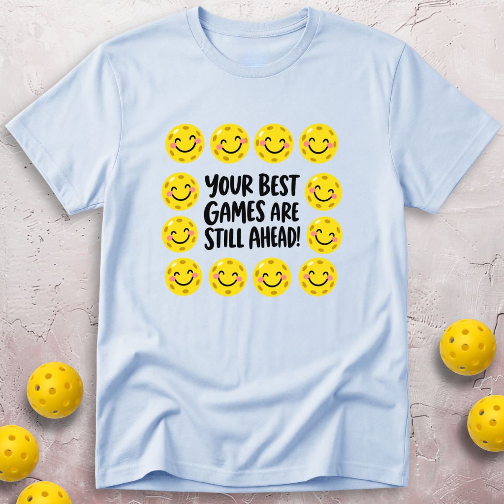 Best Games Ahead T-Shirt