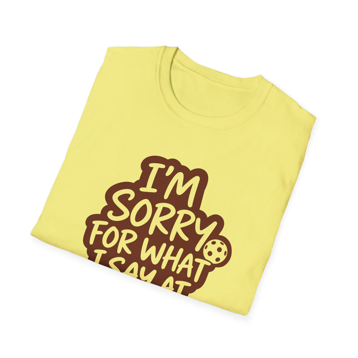 I Am Sorry T-Shirt