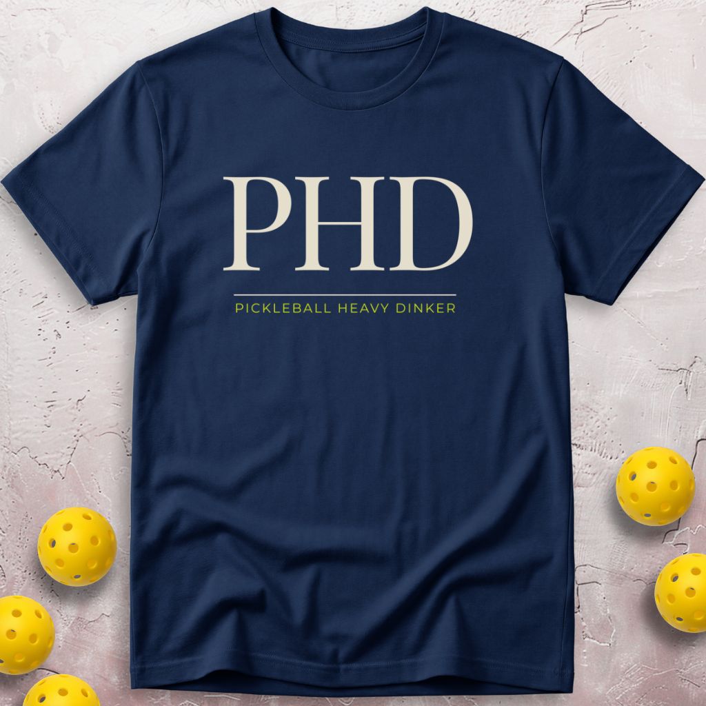 PHD Pickleball Heavy Dinker T-Shirt