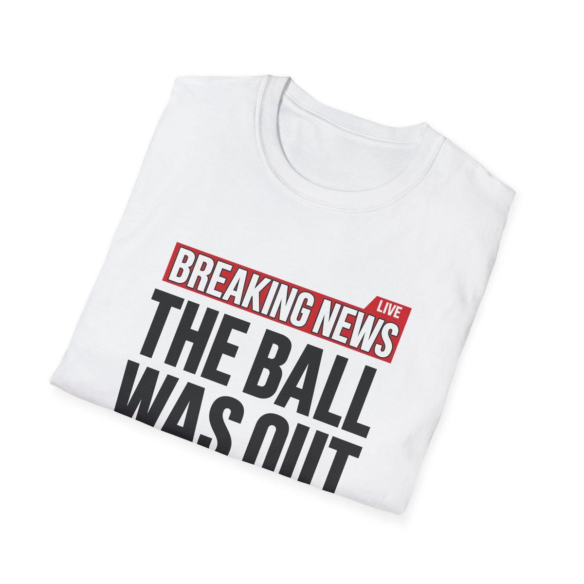Breaking News T-Shirt