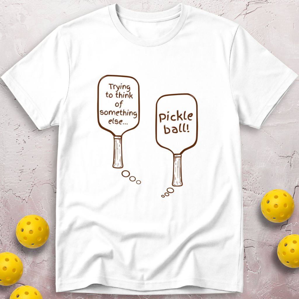 Trying To Think Of Something Else T-Shirt