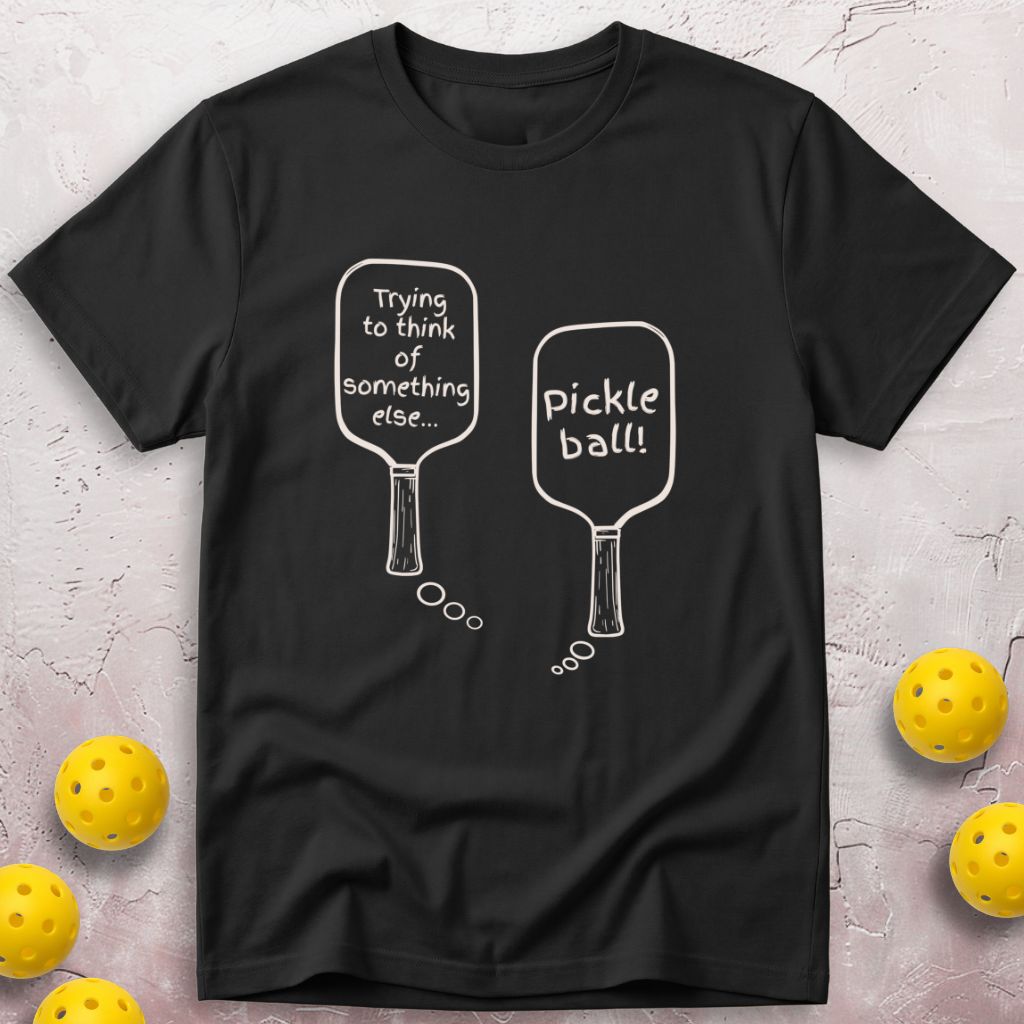 Trying To Think Of Something Else T-Shirt