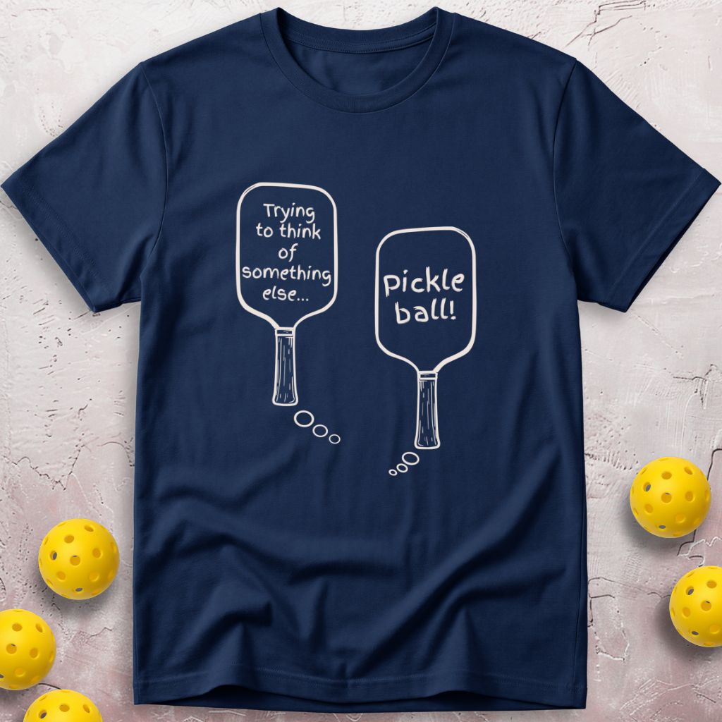 Trying To Think Of Something Else T-Shirt