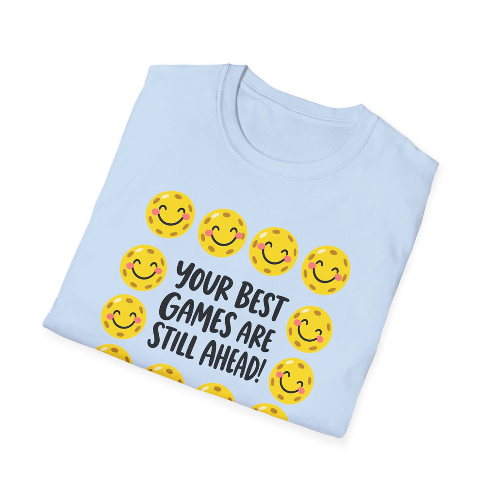 Best Games Ahead T-Shirt