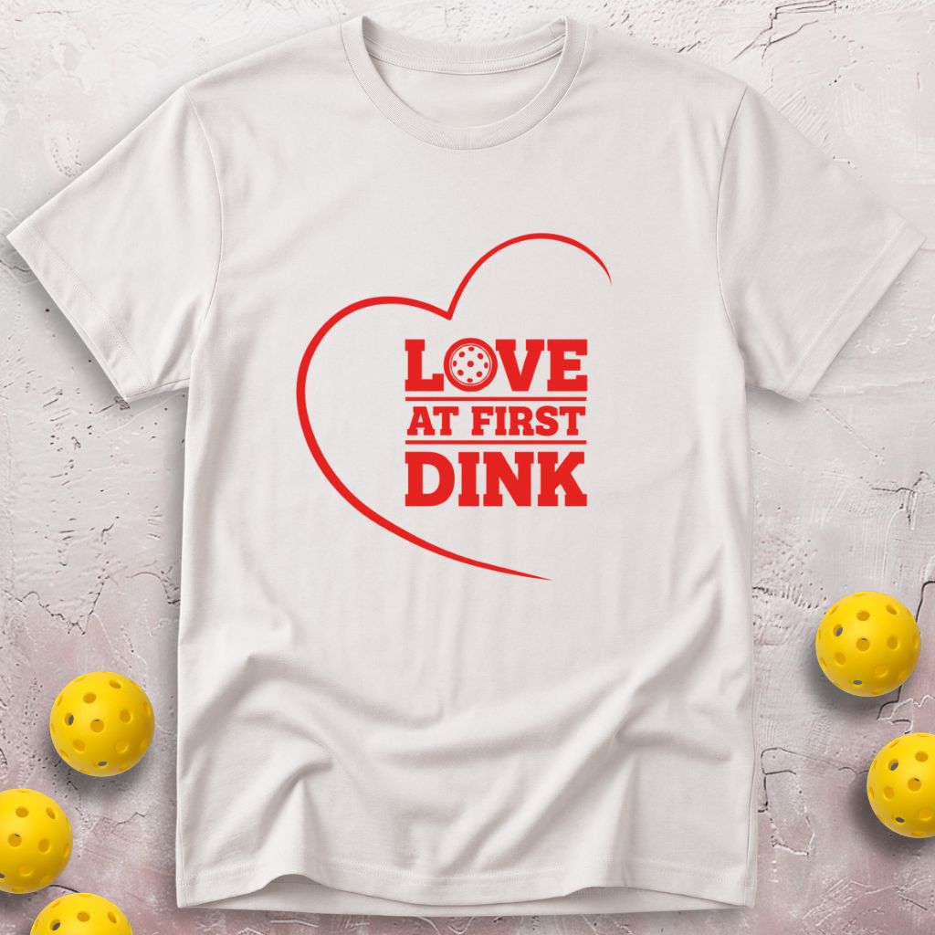 Love At First Dink T-Shirt