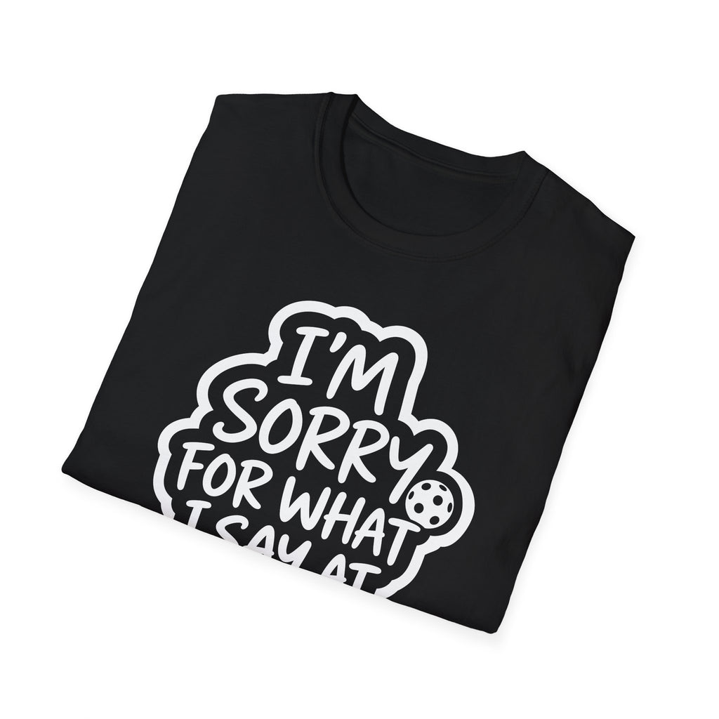 I Am Sorry T-Shirt