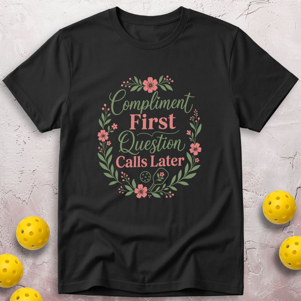 Compliment First T-Shirt