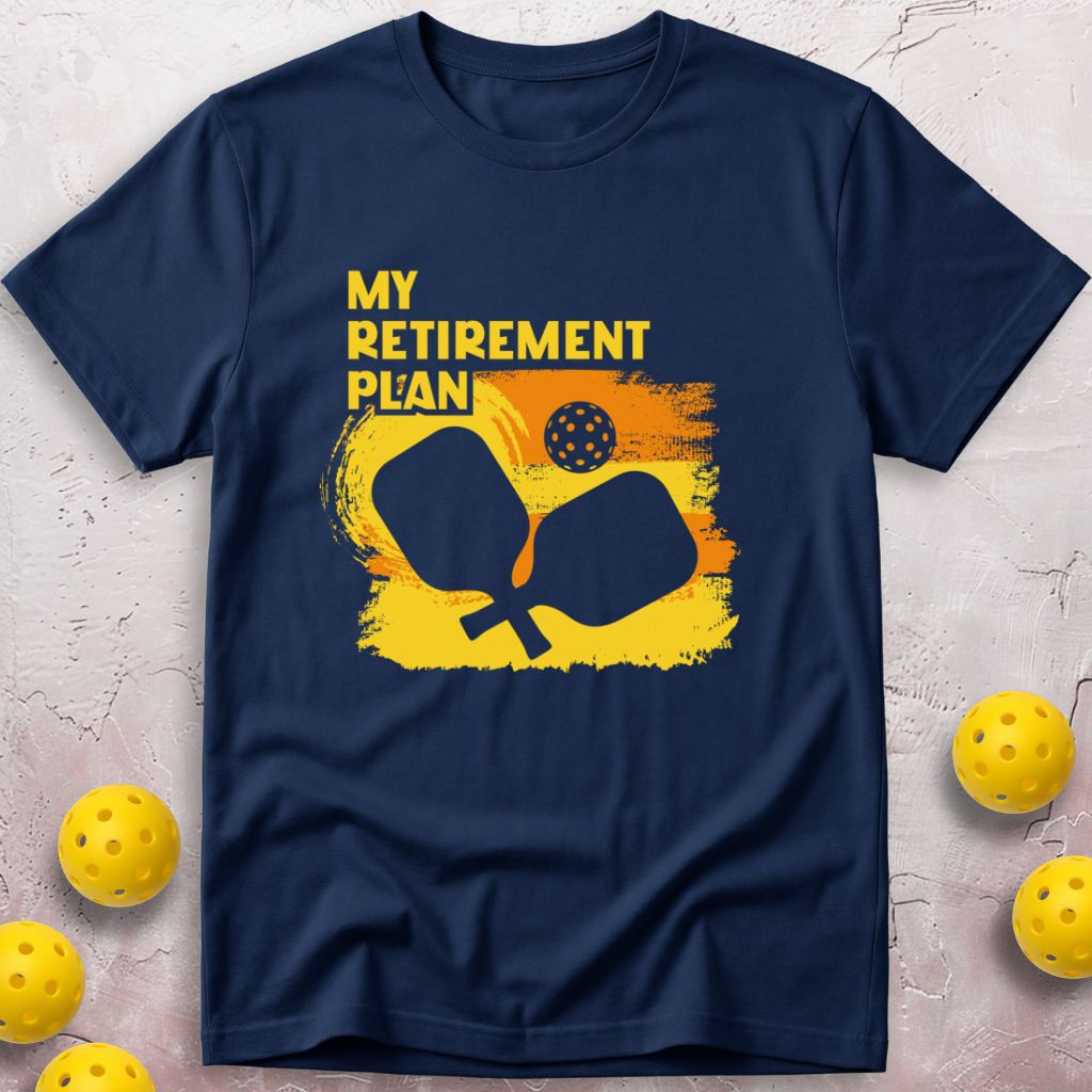 My Retirement Plan T-Shirt