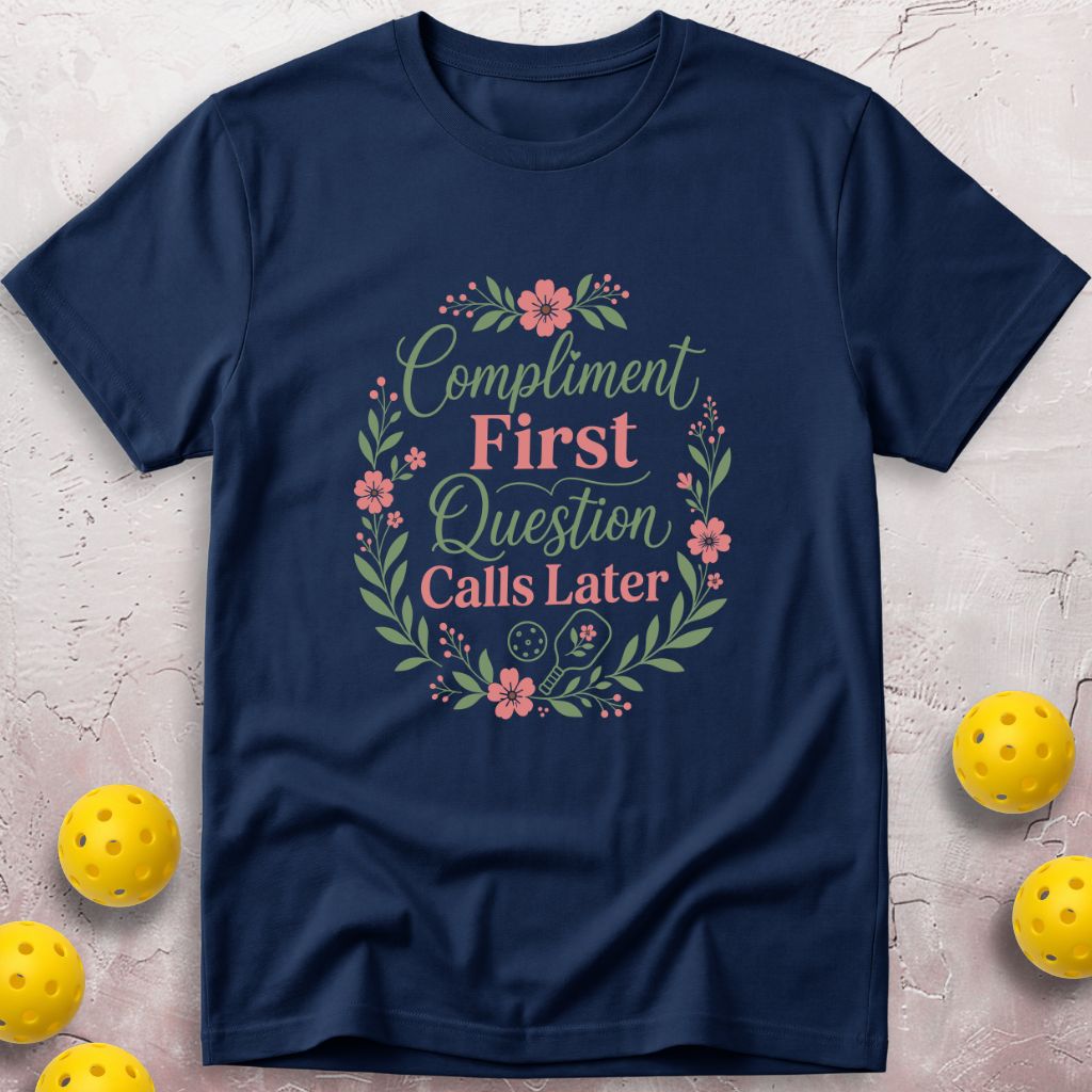 Compliment First T-Shirt