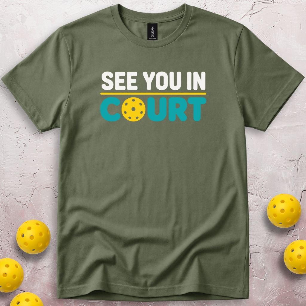 See You In Court T-Shirt