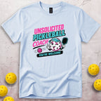 Unsolicited Pickleball Coach T-Shirt