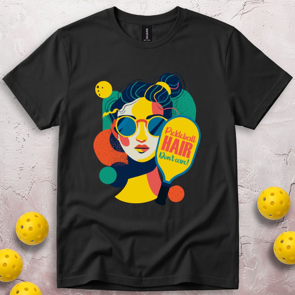 Pickleball Hair Don't Care T-Shirt