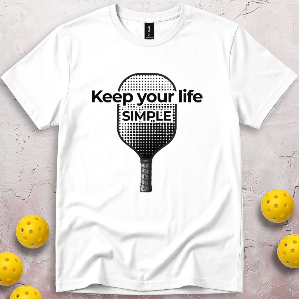Keep Your Life Simple T-Shirt