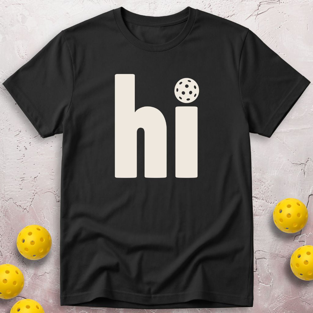 Hi T-Shirt