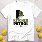 Kitchen Patrol T-Shirt