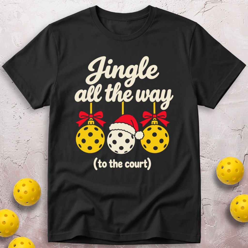 Jingle All The Way T-Shirt