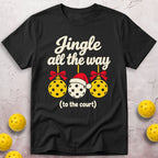 Jingle All The Way T-Shirt