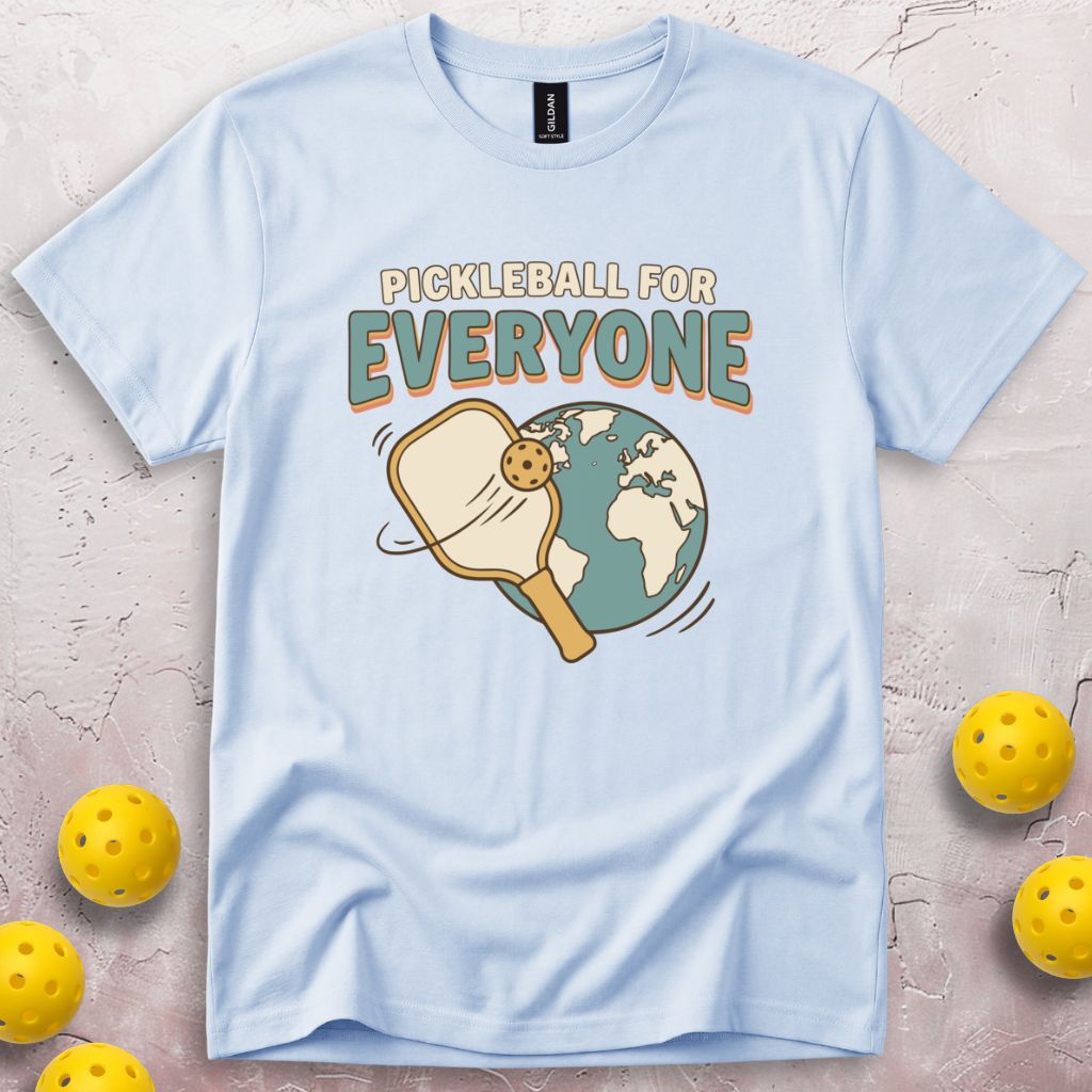 Pickleball For Everyone T-Shirt