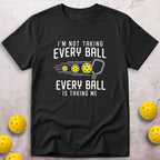 Every Ball T-Shirt
