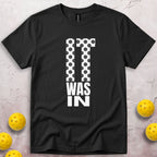 It Was In Pickleball Pattern T-Shirt