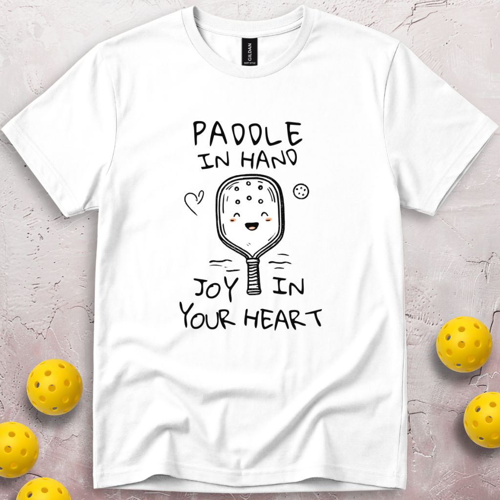 Paddle In Hand Joy In Your Heart T-Shirt