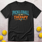 Pickleball Is My Therapy T-Shirt