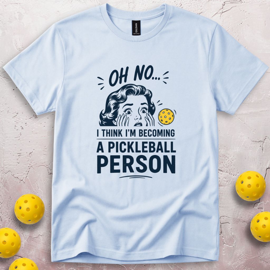 I'm Becoming A Pickleball Person T-Shirt