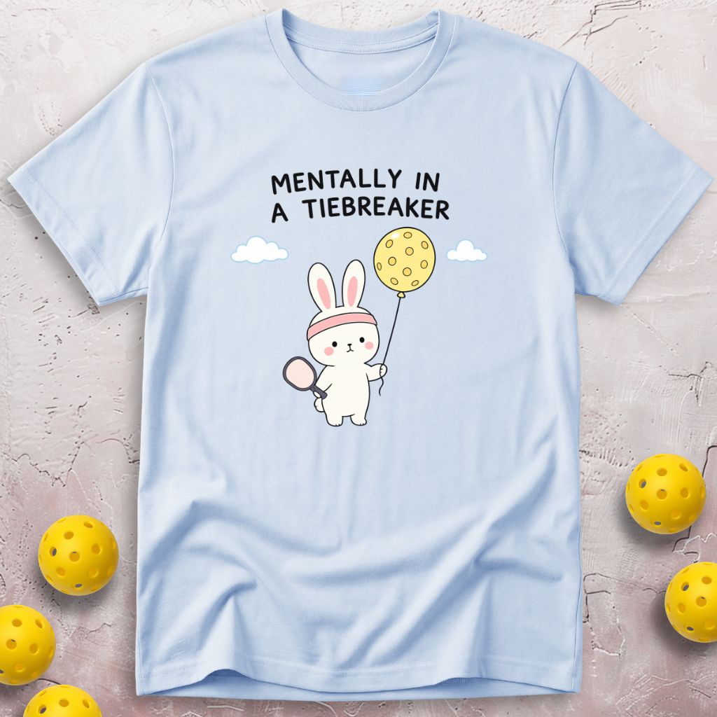 Mentally In A Tiebreaker T-Shirt