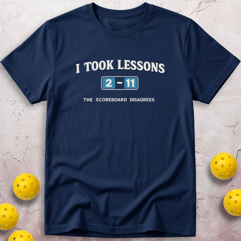 I Took Lessons T-Shirt