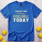The Best Time To Play Pickleball T-Shirt