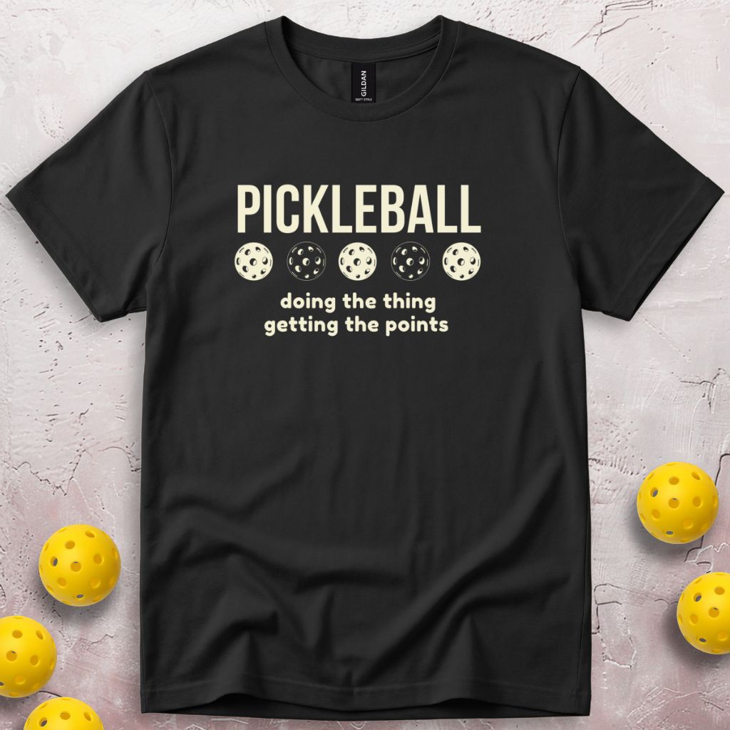 Doing The Thing Getting The Points T-Shirt