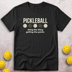 Doing The Thing Getting The Points T-Shirt