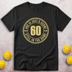 Age Is Just a Score 60th Birthday T-Shirt
