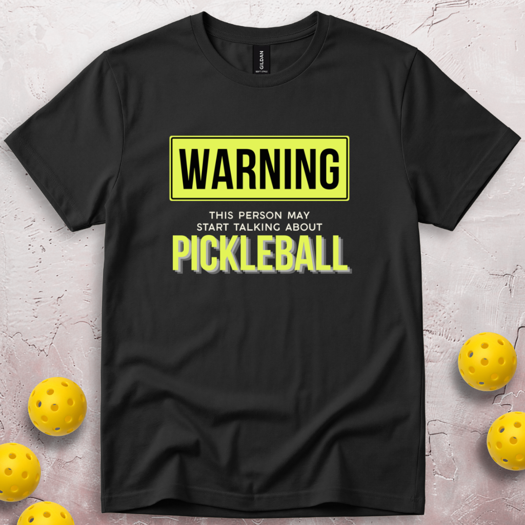 Warning This Person May Start Talking About Pickleball T-Shirt