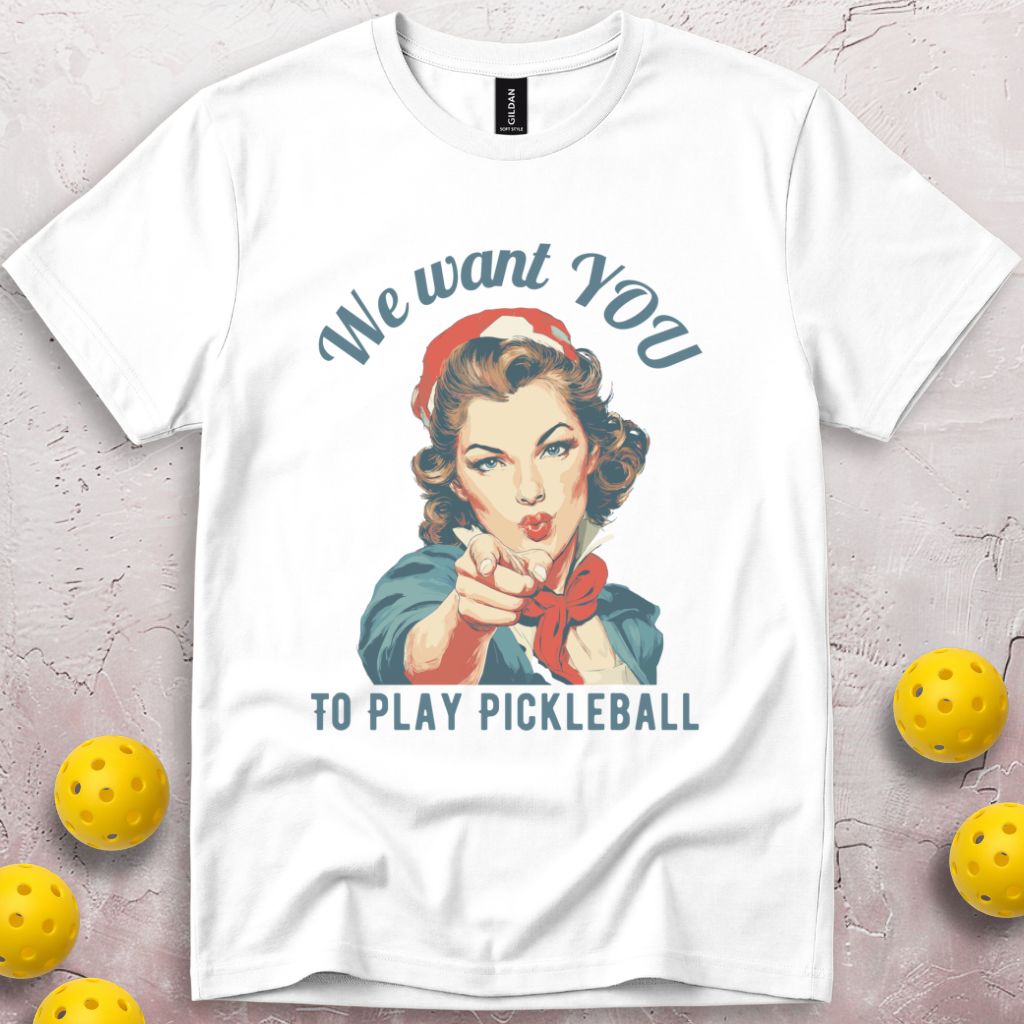 We Want You To Play Pickleball Pin-up T-Shirt