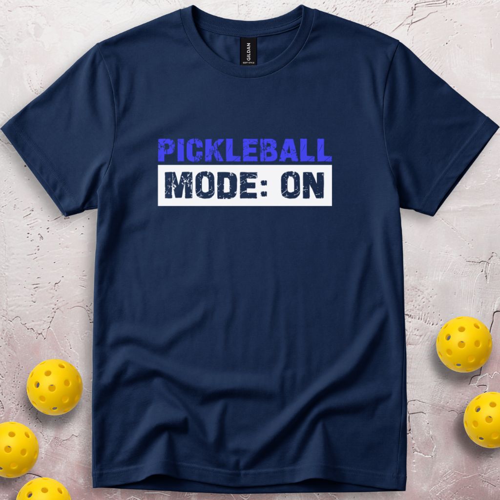 Pickleball Mode ON T-Shirt