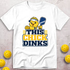 This Chick Dinks T-Shirt