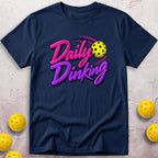 Daily Dinking T-Shirt
