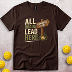 All Roads Lead Here T-Shirt