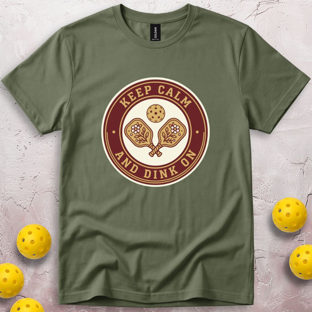 Keep Calm And Dink On T-Shirt
